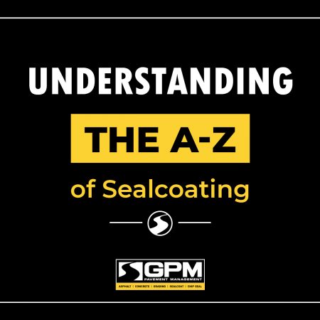 Understanding the A-Z of Sealcoating 1