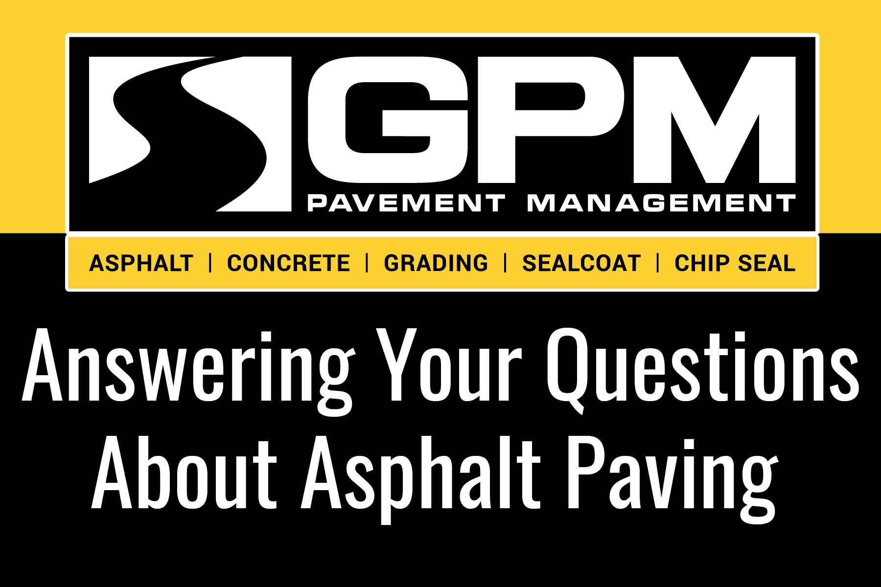 Answering Your Questions About Asphalt Paving 1