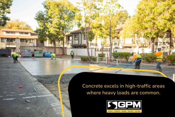 Concrete is good in high traffic areas
